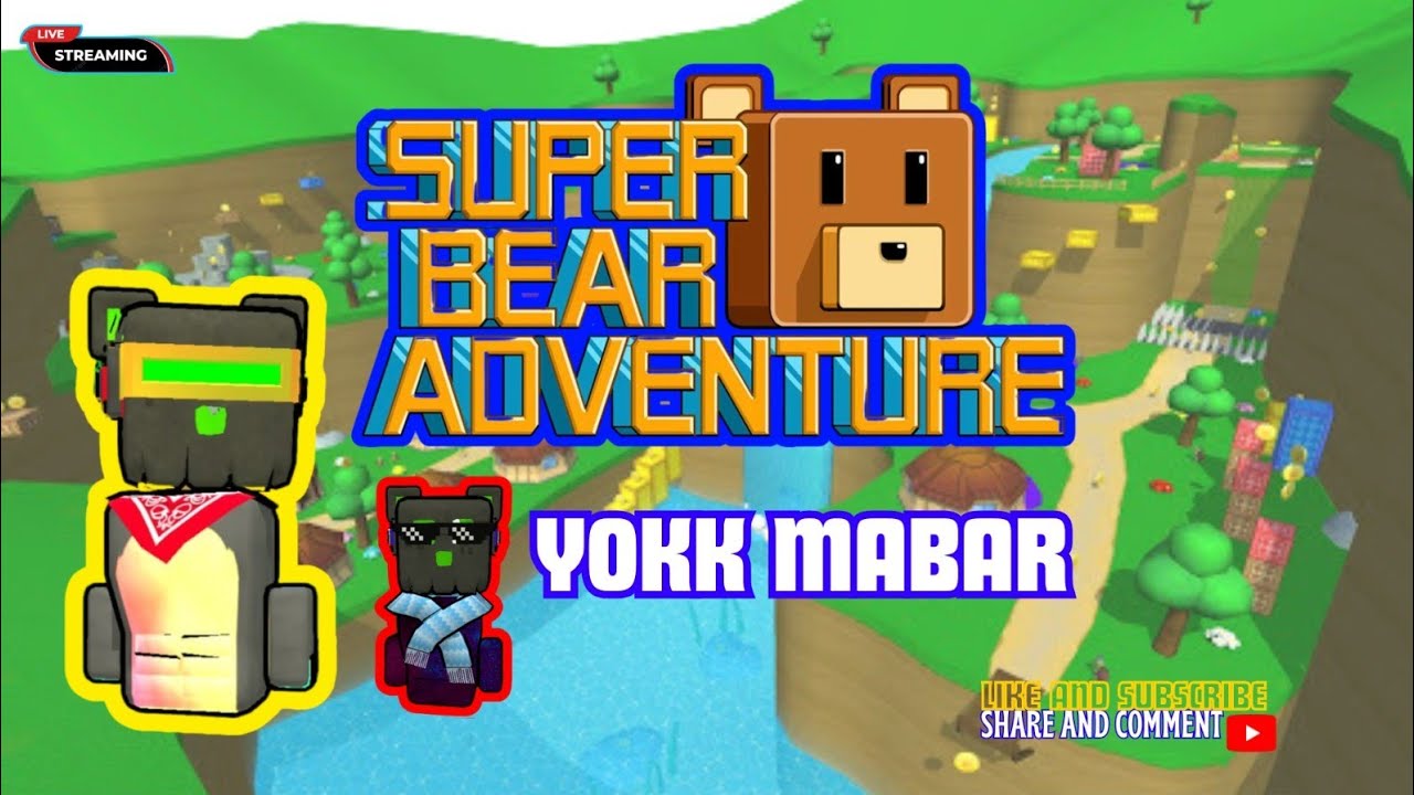 Menjelang Siang Bear #livesba #superbearadventure