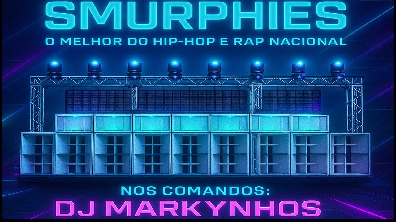 O Melhor da SmurphieS by dj Markynhos na MORAL! 🎧🔥
