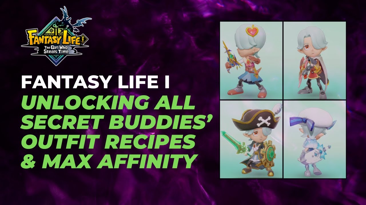 Fantasy Life i - How To Unlock Secret Buddies' Outfits & Max Affinity