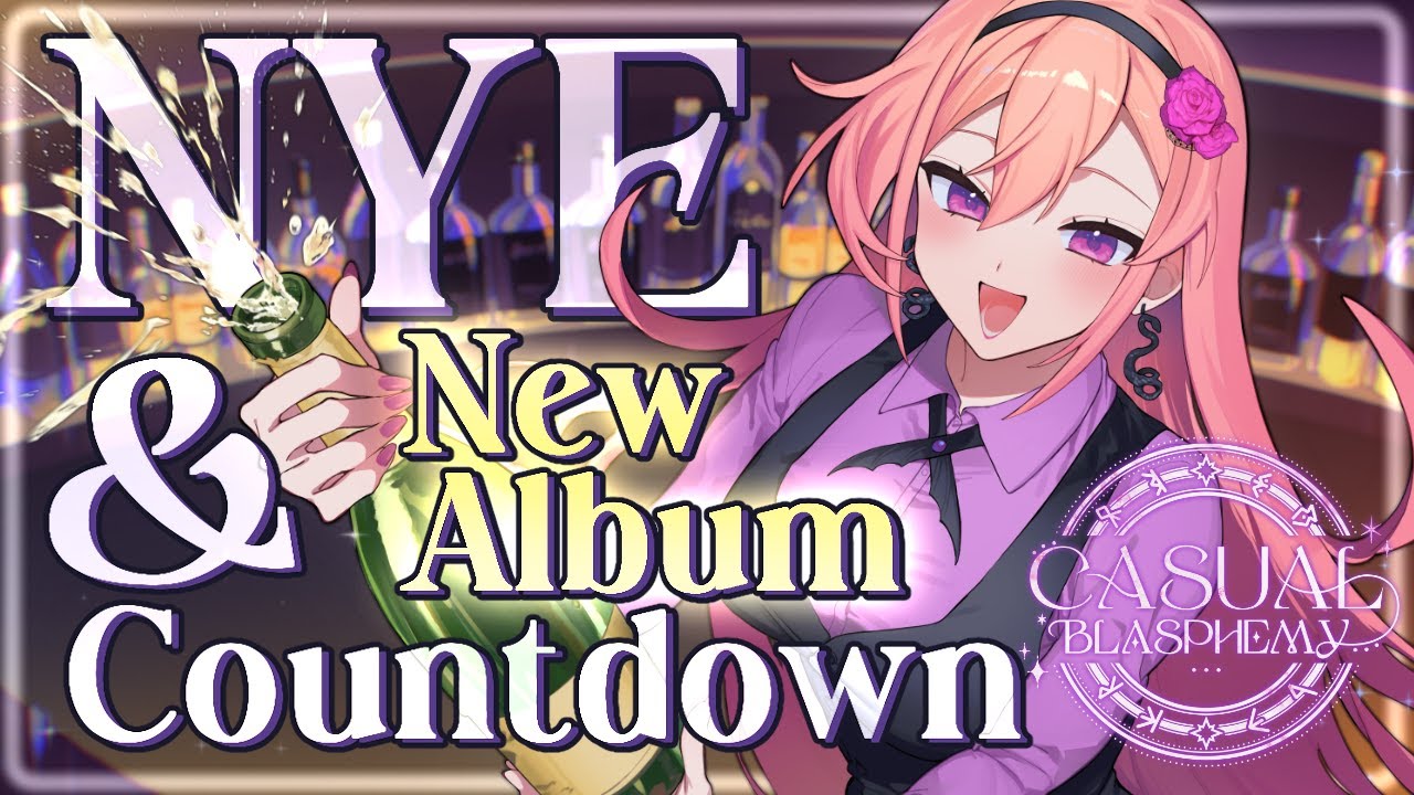 【New Album Countdown】(Oh ... and NYE countdown too, I guess!!)