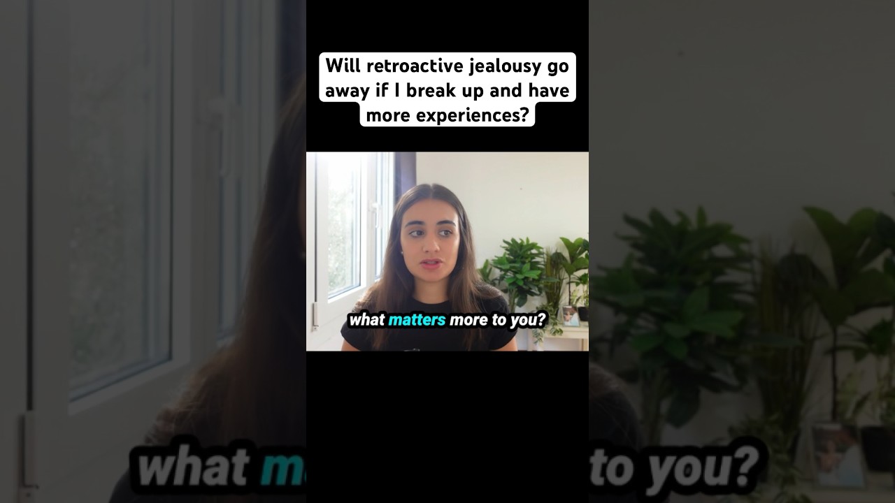 Retroactive jealousy and breaking up #retroactivejealousy #relationshipocd #jealousy