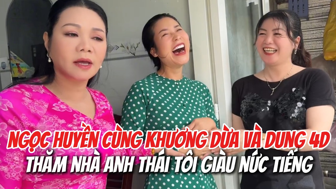 Khương Dừa đưa Đệ Tử và Ngọc Huyền thăm nhà anh Thái Tôi Người Miền Tây giàu nức tiếng vườn Mít