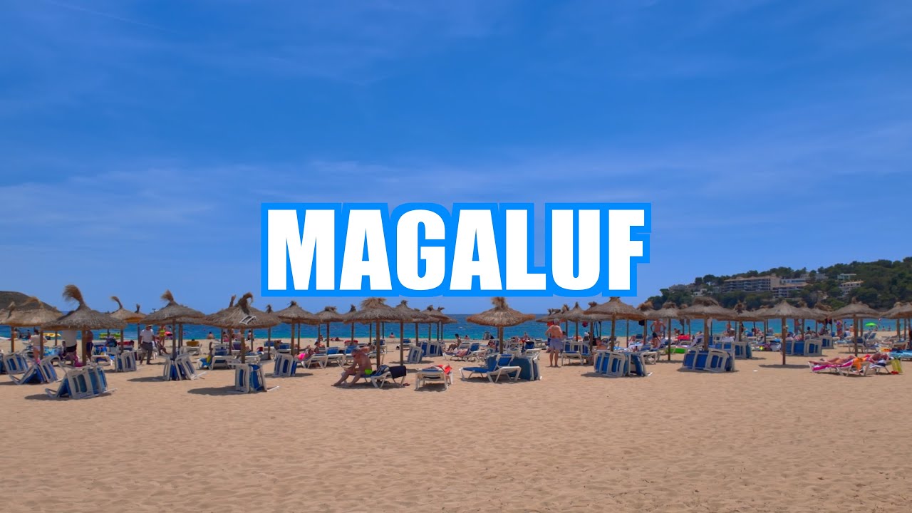 Magaluf Mallorca 🇪🇸