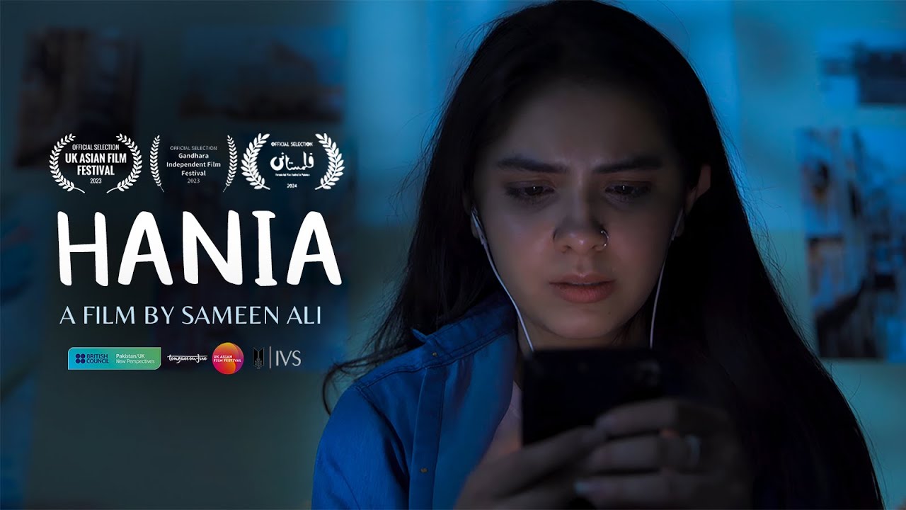 Hania (Short Film) &ndash; Hurriya Mansoor | Directed by Sameen Ali | Re-imagining Freedom