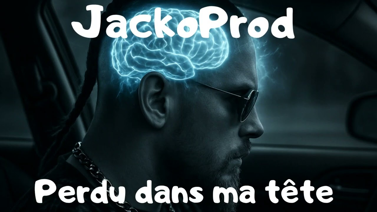 Perdu dans ma tête (JackoProd)