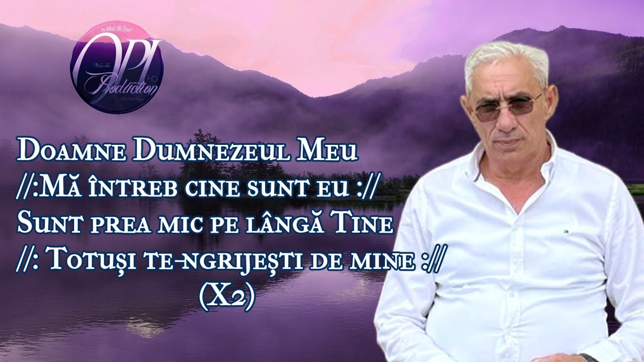 Slauco din Lugoj - Doamne Dumnezeul Meu [Official Video] (2024)