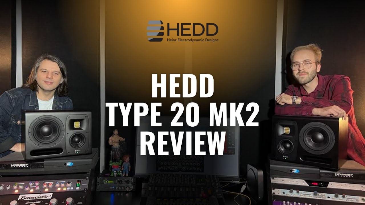 HEDD Type 20 MK2 İncelemesi