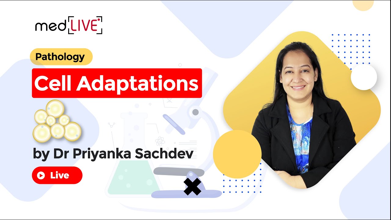 Unveiling the Mechanisms of Cellular Adaptations | MedLive by Dr. Priyanka Sachdev