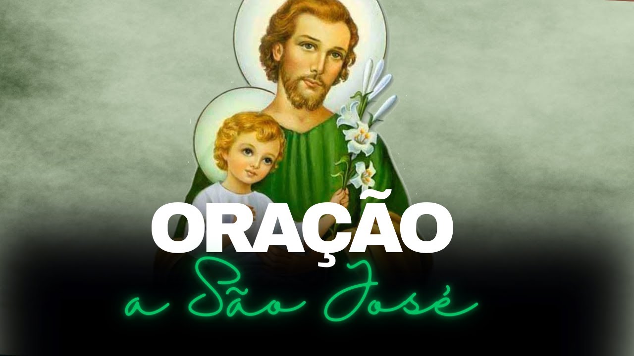 ORAÇÃO A SÃO JOSÉ