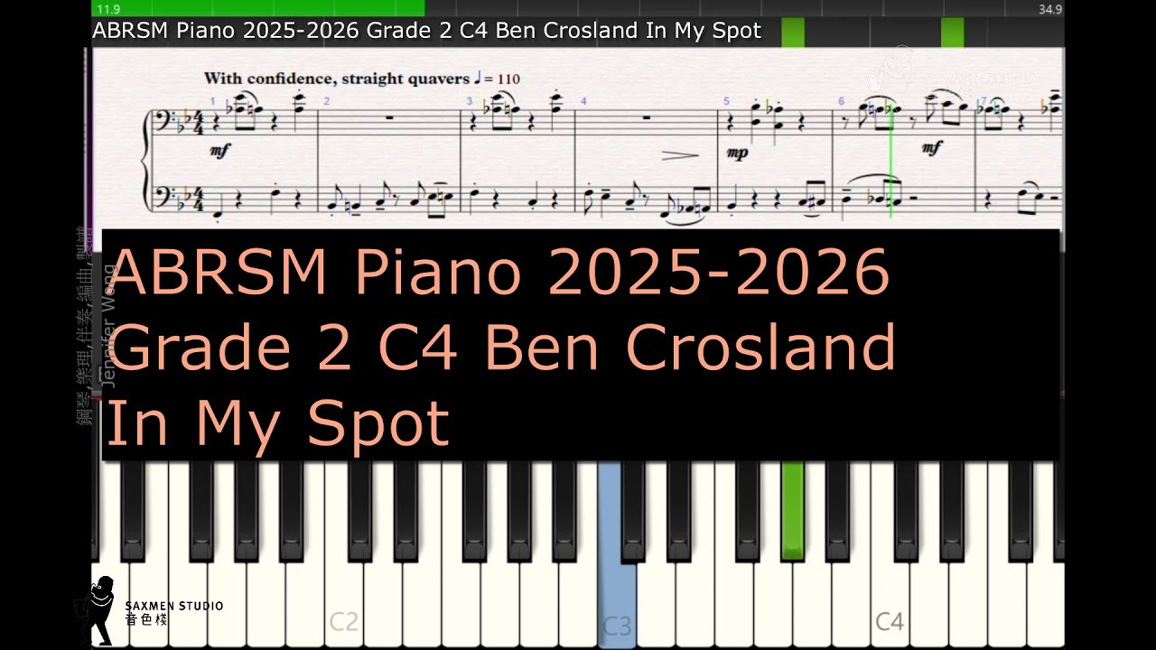 ABRSM Piano 2025 2026 Grade 2 C4 Ben Crosland In My Spot
