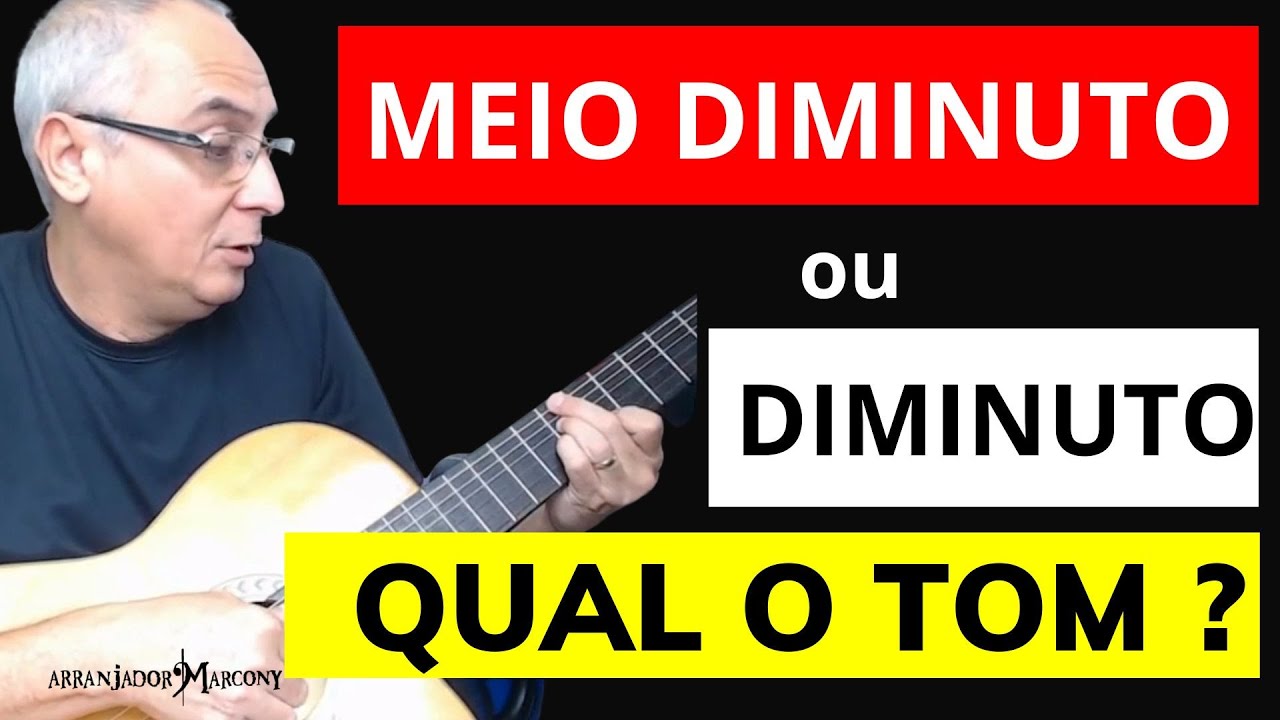 Como USAR CORRETAMENTE os Acordes Diminutos do CAMPO HARMÔNICO MAIOR e MENOR Função, Dicas, Macetes