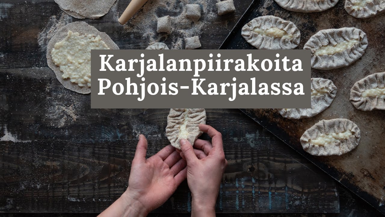 Tehhään autenttissii karjalanpiirakoita Pohjois-Karjalassa / Traditional Karelian pies.
