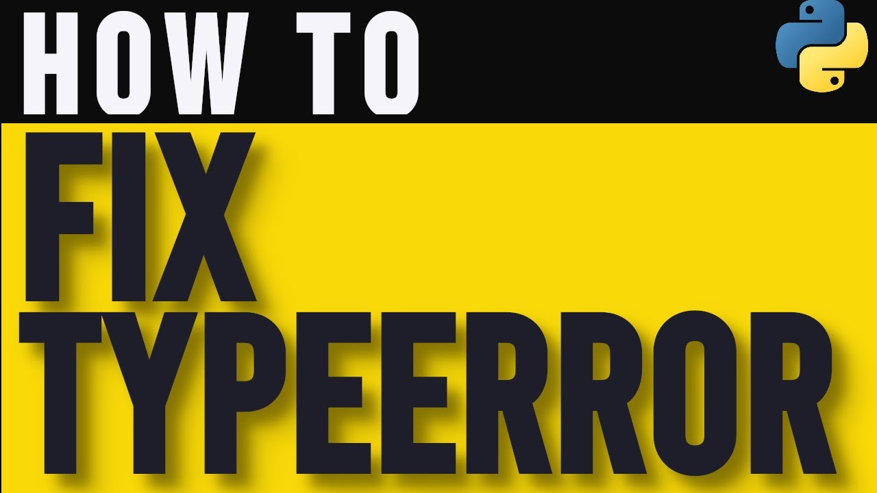 How to Handle TypeError in Python
