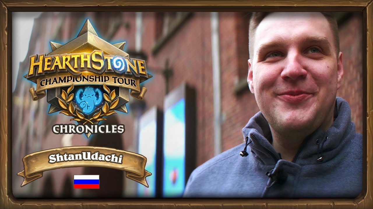 Hearthstone Championship Tour Chronicles &ndash; ShtanUdachi