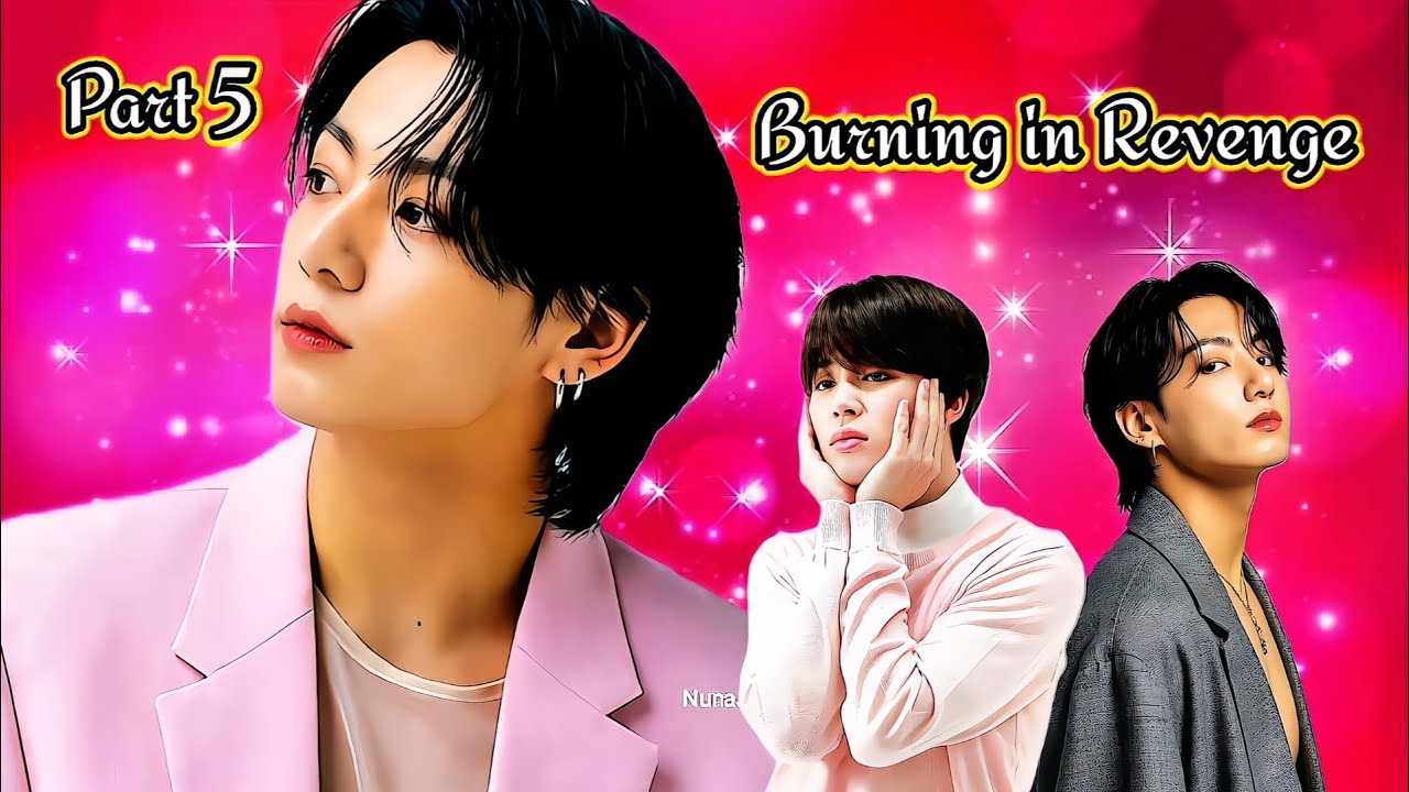 ❤️‍🔥Burning in Revenge❤️‍🔥❤Part 5❤ ❤Hindi dubbing❤ 