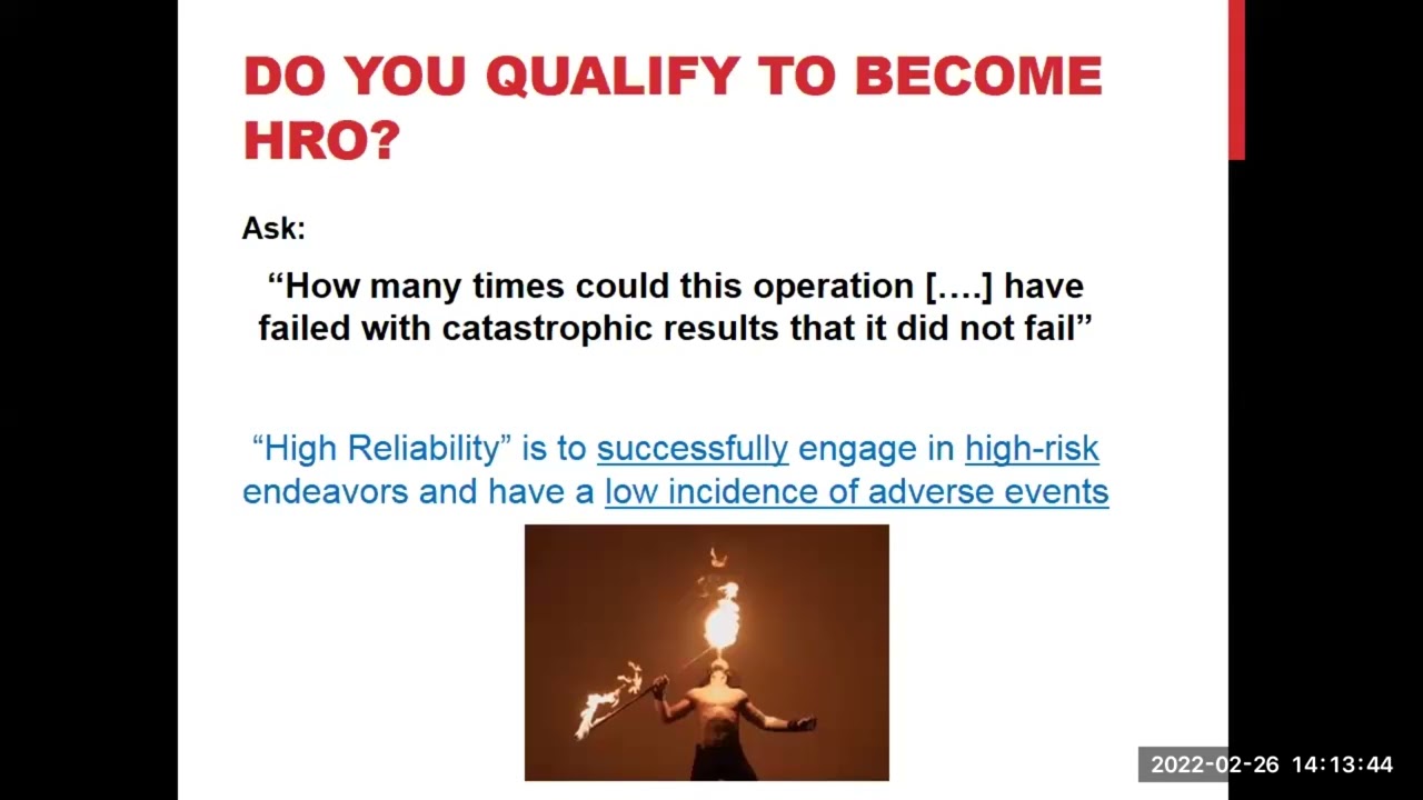 High Reliability Organisations HROs  vs  Healthcare Organisations HCOs | Feb 26, 2022