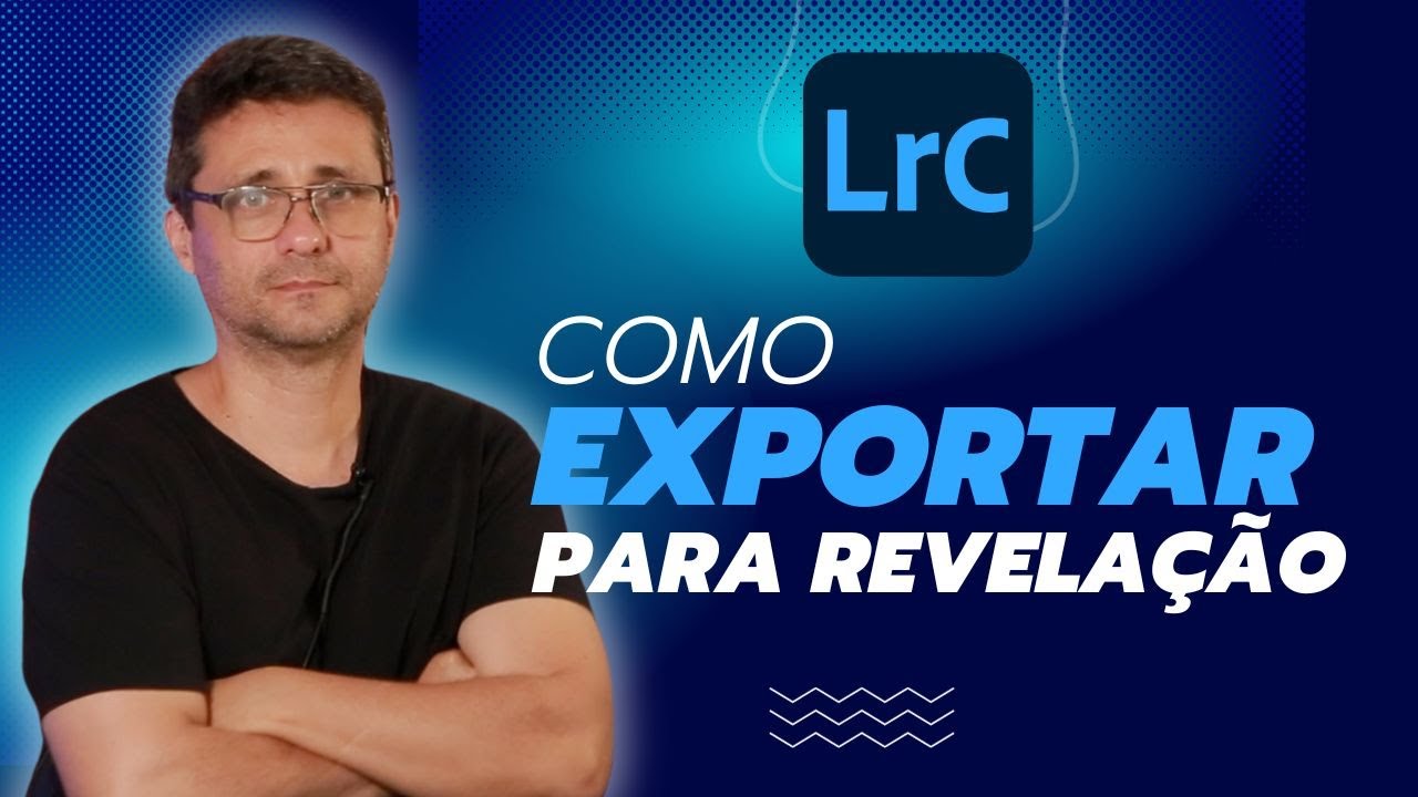Como exportar fotos para revelação no Lightroom da forma correta | ATUALIZADO 2023