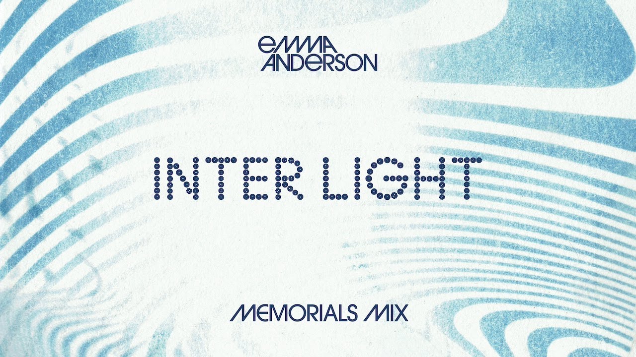 Emma Anderson - Inter Light (MEMORIALS Mix) (Official Visualiser)