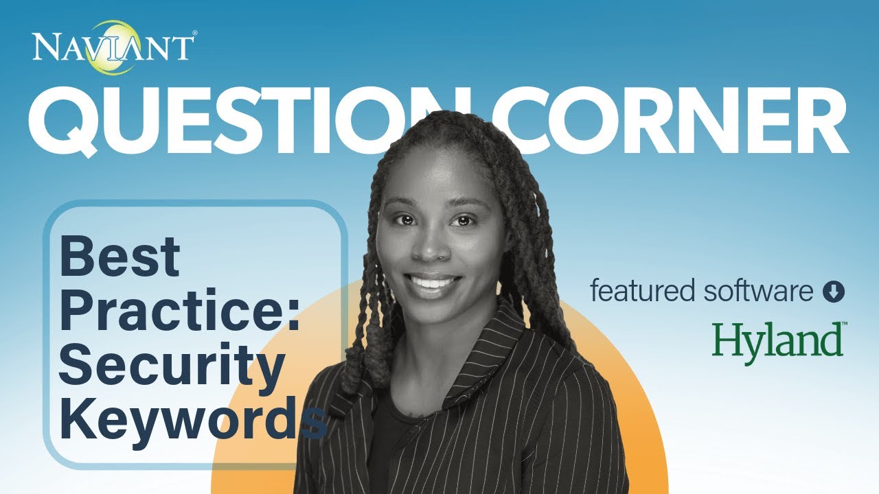 OnBase Best Practices: Security Keywords