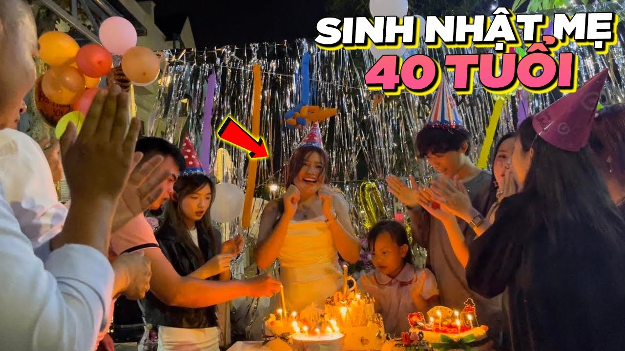NhungDayy | Ch&uacute;c Mừng Sinh Nhật Tuổi 40 Của mẹ ...!!