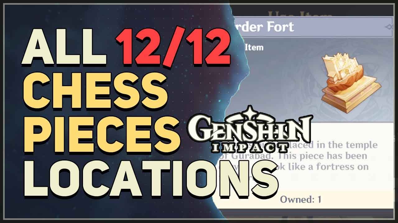 All 12 Chess Pieces Locations Genshin Impact