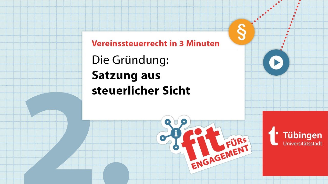 Vereinsrecht in 3 Minuten &ndash; 2. Satzung aus steuerlicher Sicht