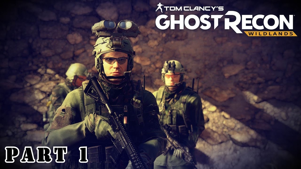 GHOST RECON WILDLANDS -ULTIMATE YEAR 2-Part 1