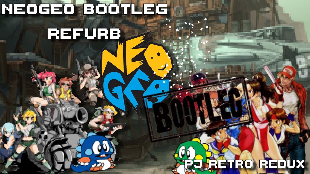Neo Geo Bootleg Refurbs