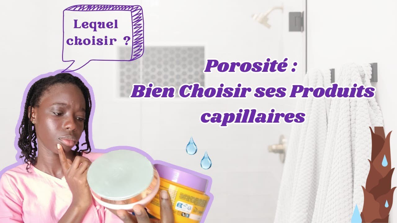 STOP aux cheveux secs ! Comprends ta porosité une fois pour toutes
