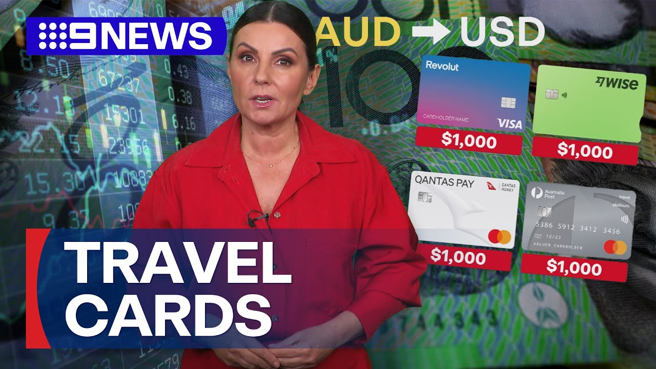 How to avoid the travel card rip-offs and make your dollar travel further | 9 News Australia