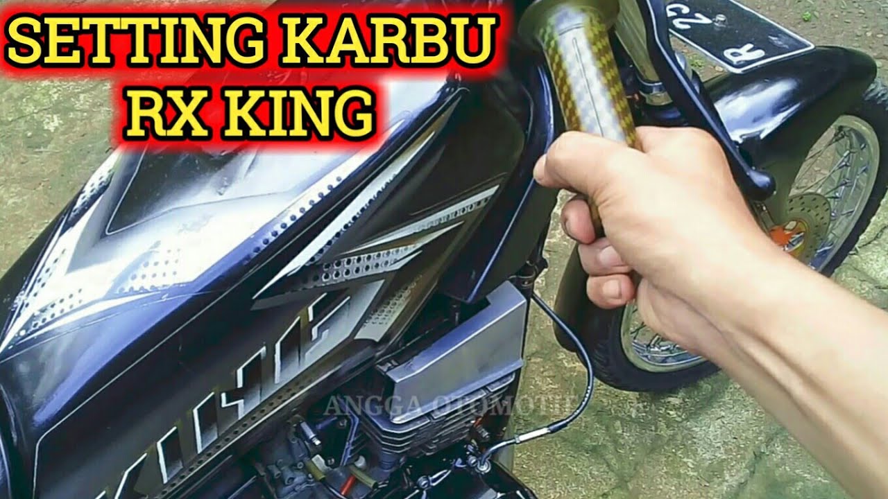 CARA SETTING ANGIN KARBU RX KING ATAU SETTING KARBURATOR RX KING