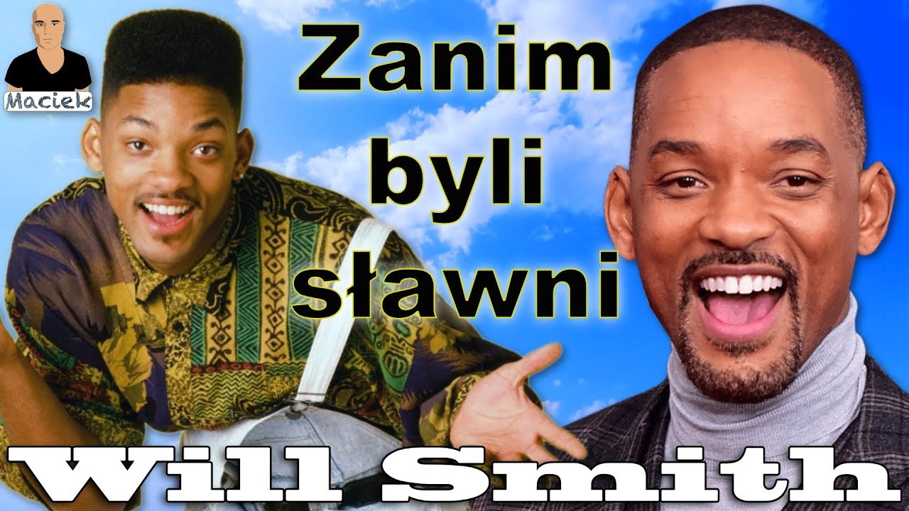 Will Smith | Zanim byli sławni