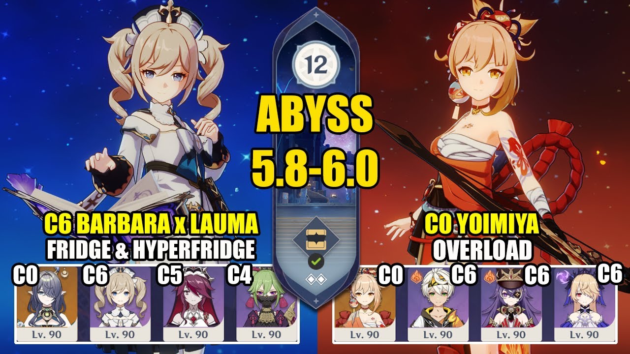 【Genshin Impact Бездна 5.8/6.0】C6 Барбара Лаума Fridge ＆ C0 Ёимия Overload｜原神 Spiral Abyss