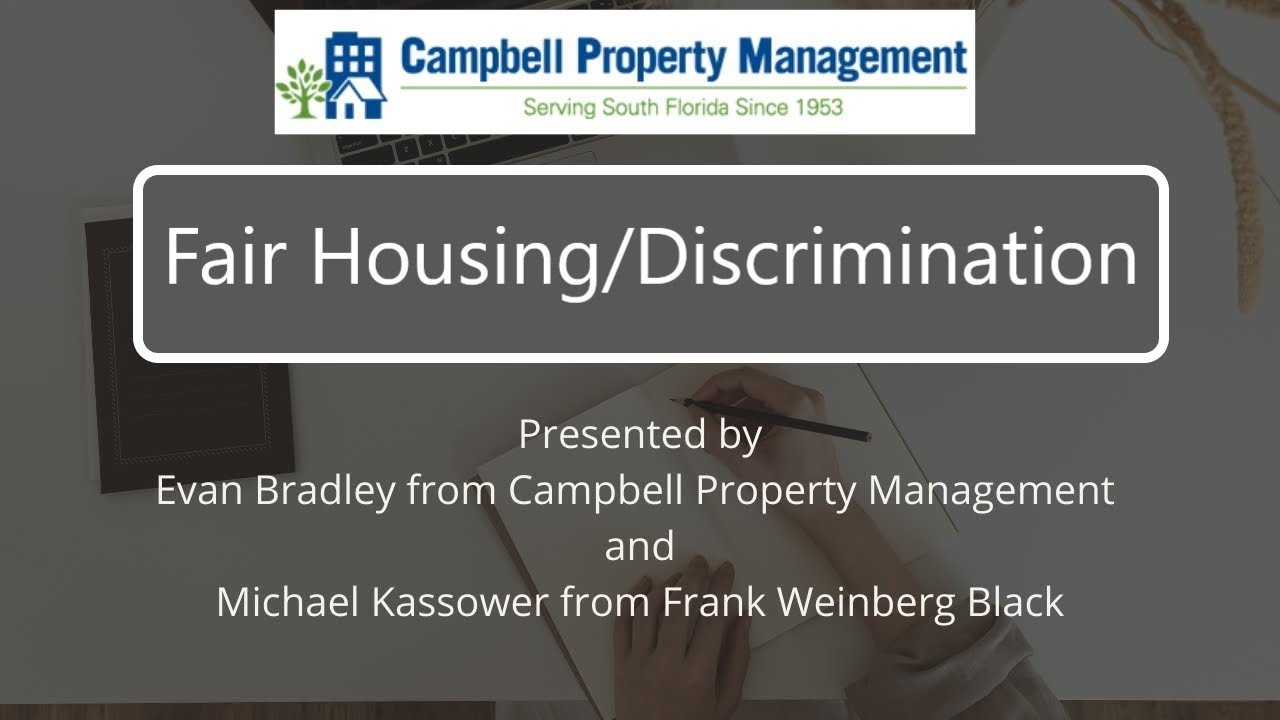 Fair Housing/Discrimination Webinar - Campbell Property Management