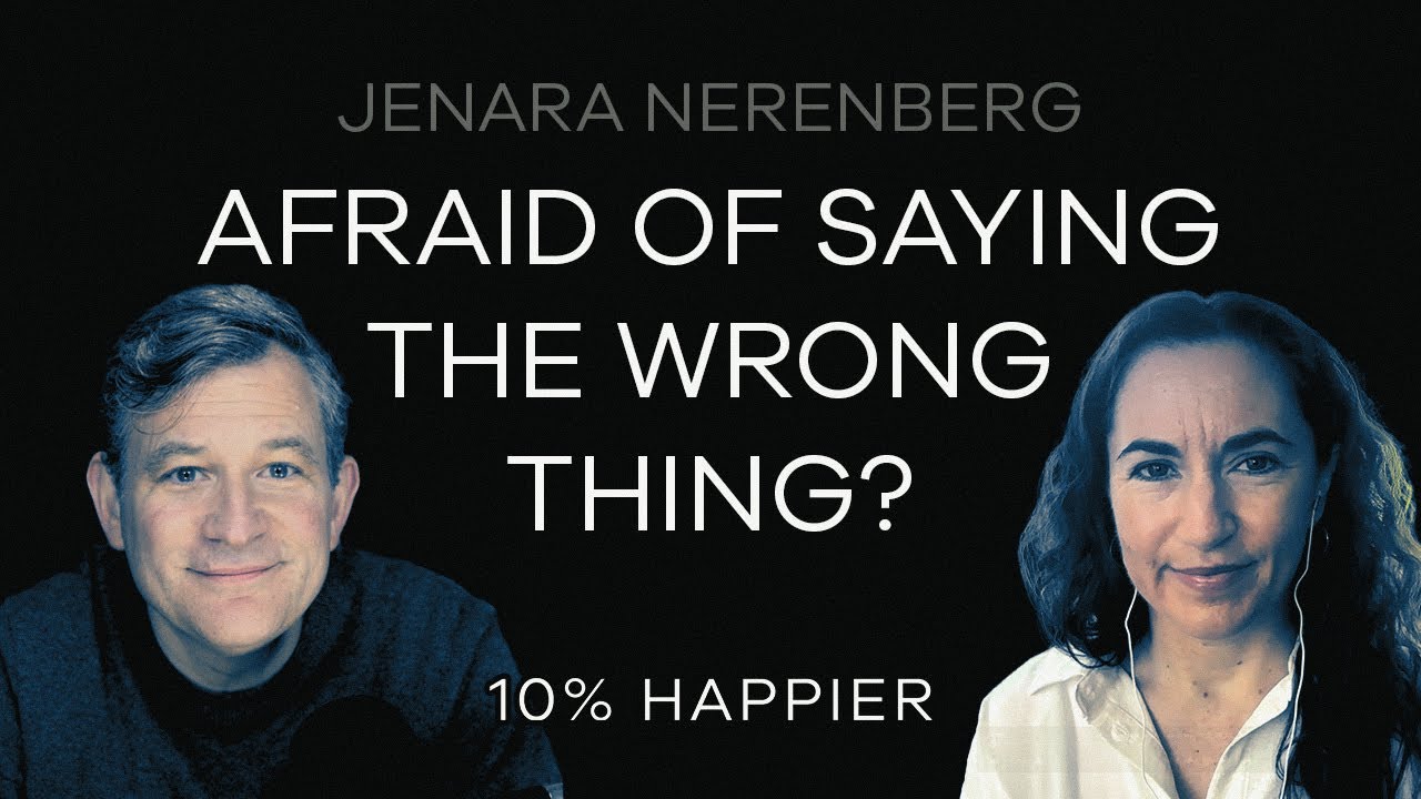 Afraid of Saying the Wrong Things? | Jenara Nerenberg