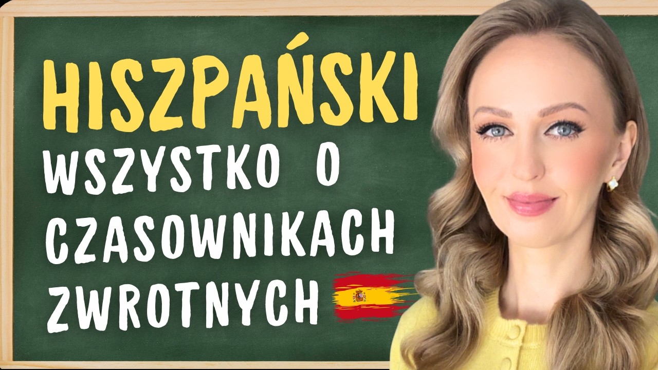 Czasowniki zwrotne: jak ich używać | nauka hiszpańskiego | hiszpański A1 A2