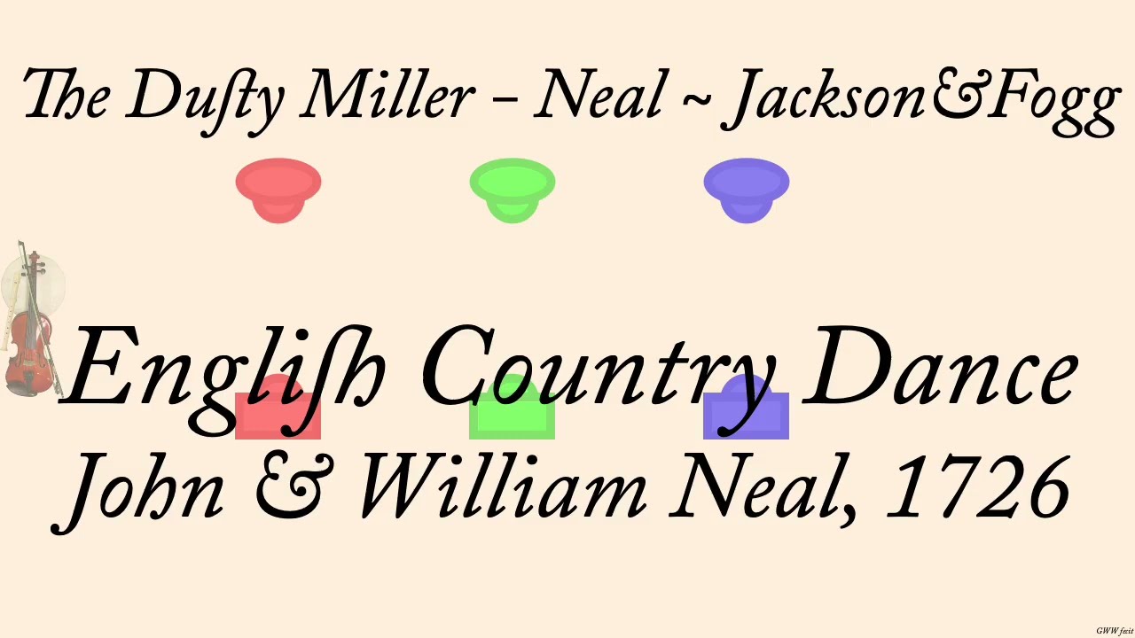 The Dusty Miller - Neal ~ Jackson+Fogg