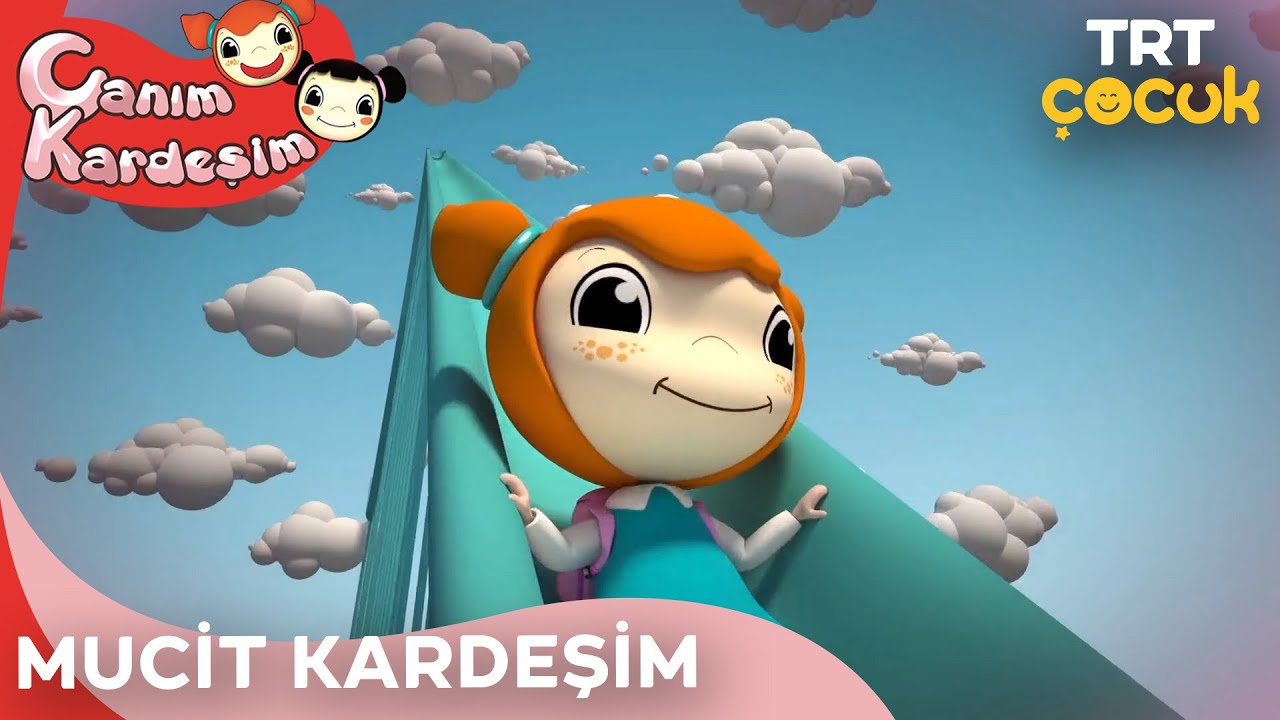 Canım Kardeşim - Mucit Kardeşim