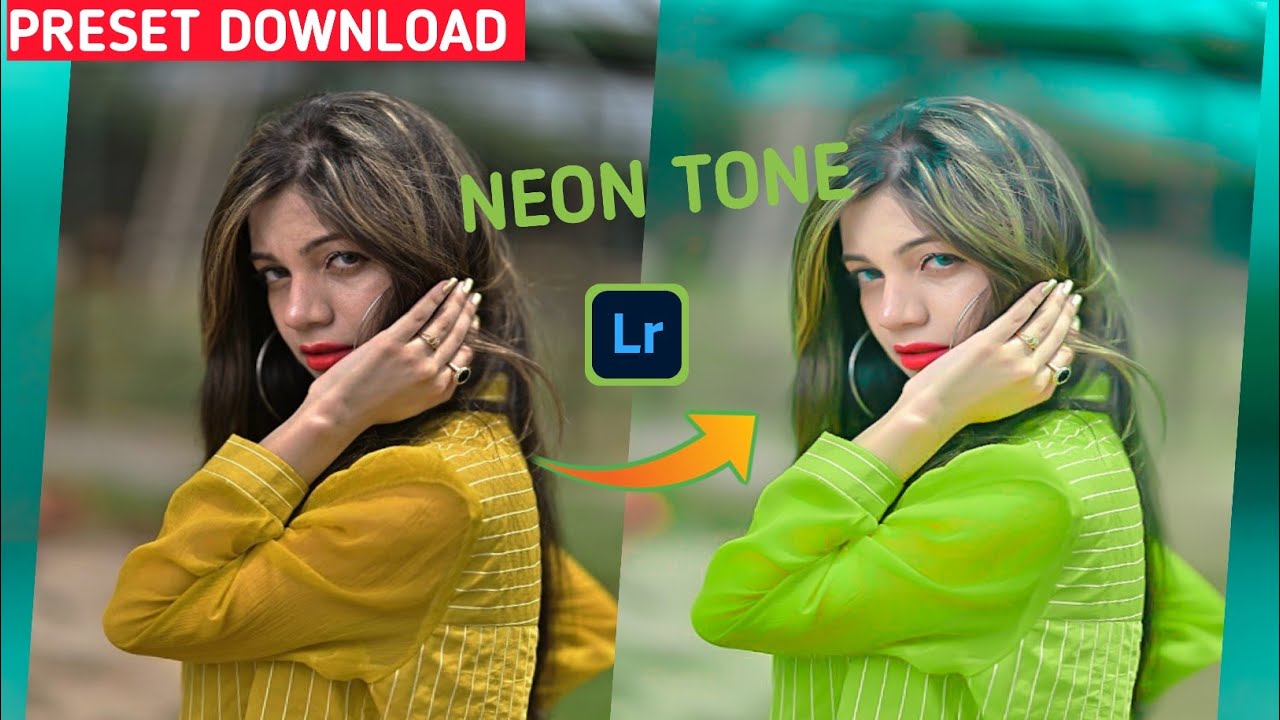lightroom neon tone editing lightroom new preset download MSB pictures