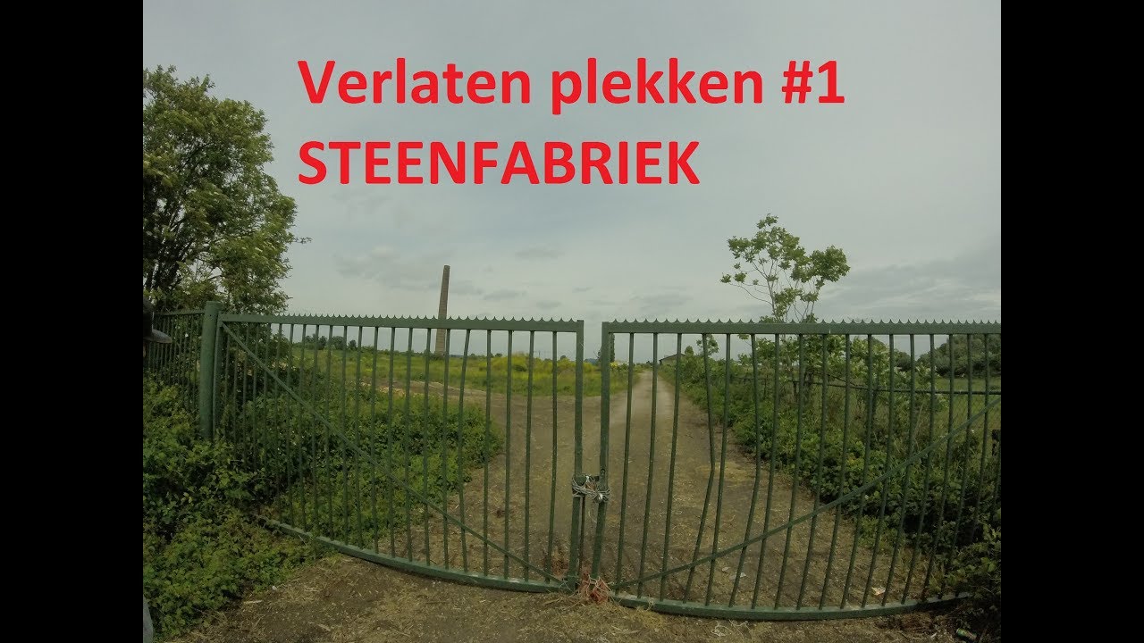 Verlaten plekken #1 Steenfabriek   ABANDONED