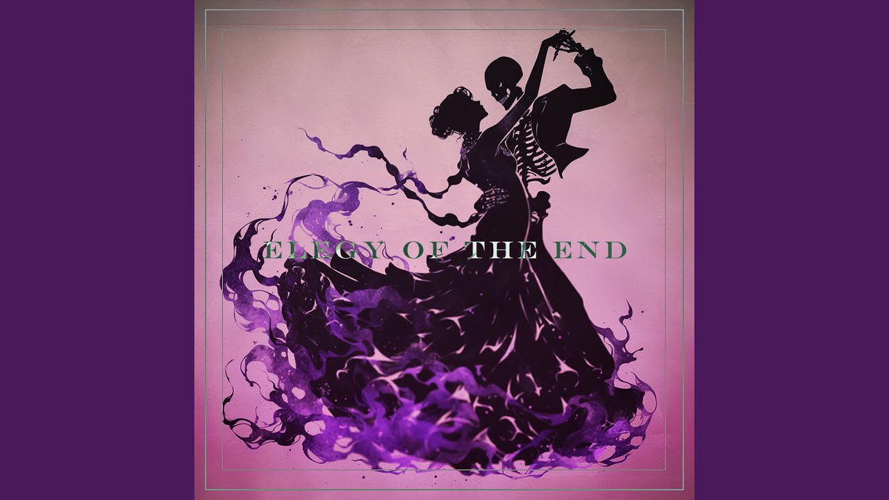 Elegy of the End