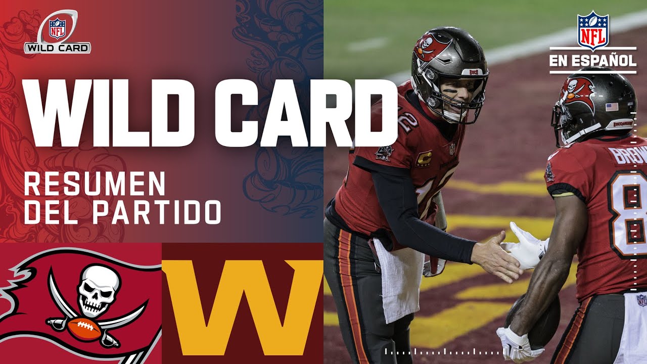 Tom Brady y los Bucs vencen a Washington para pasar a la Ronda Divisional | Resumen | Wild Card