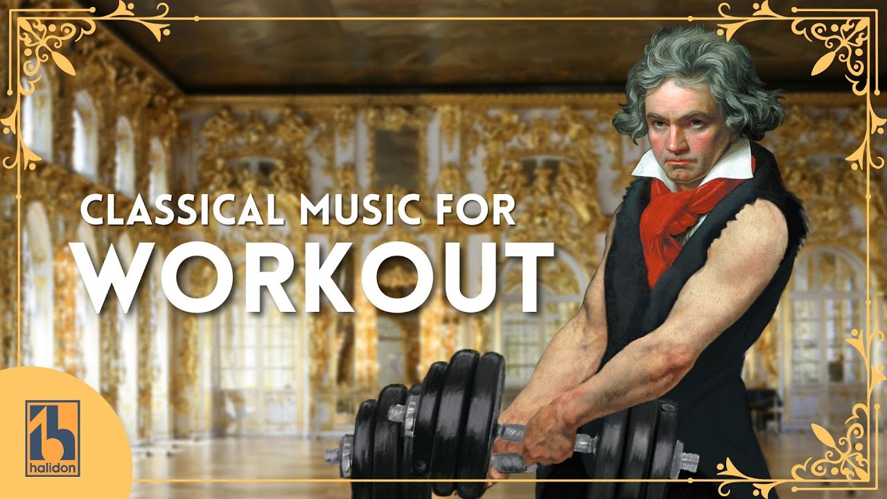 Classical Music for Working Out