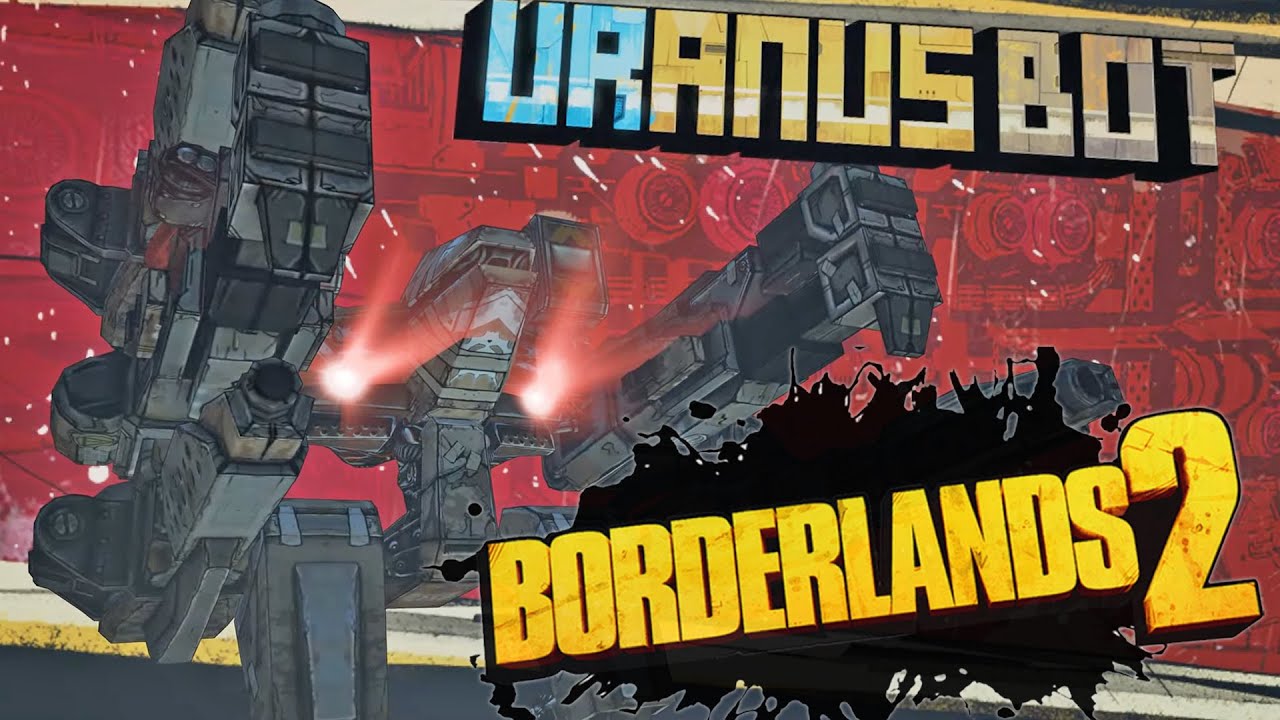 УРАН БОТ - Бой с боссом | Borderlands 2: Командир Лилит и битва за Убежище | Как Гейдж