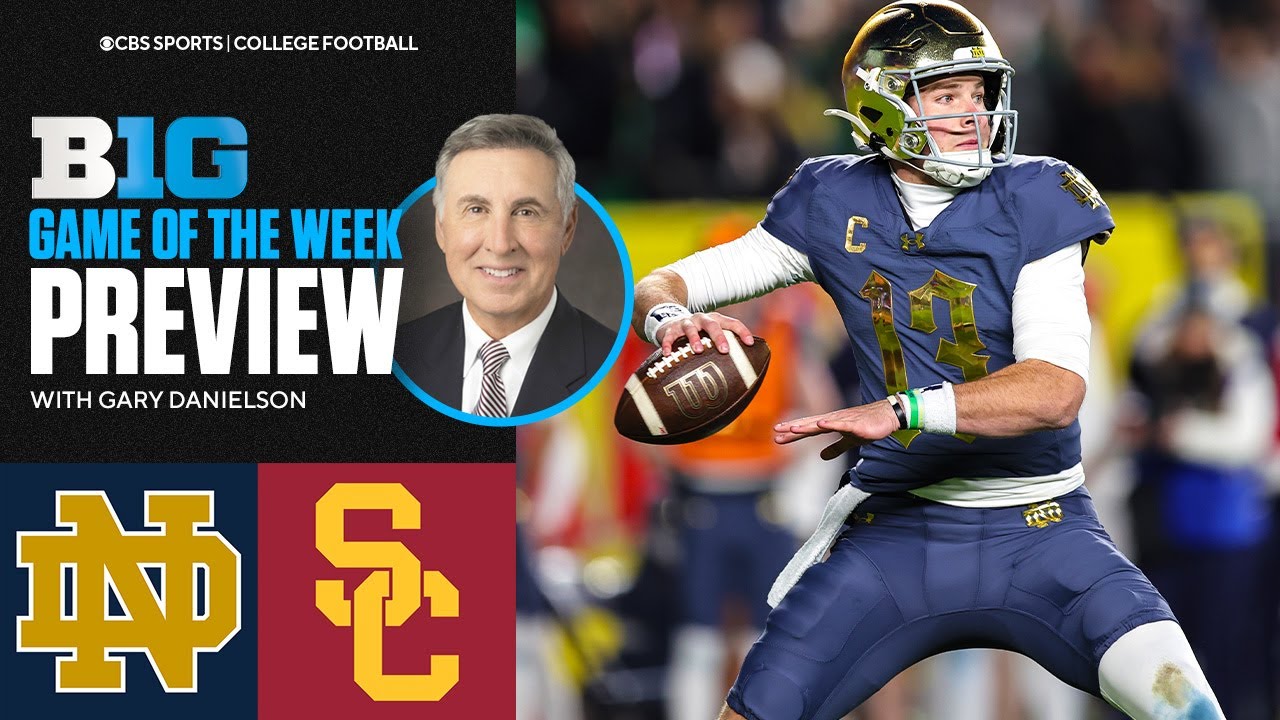 Gary Danielson previews No. 5 Notre Dame at USC | Big Ten on CBS