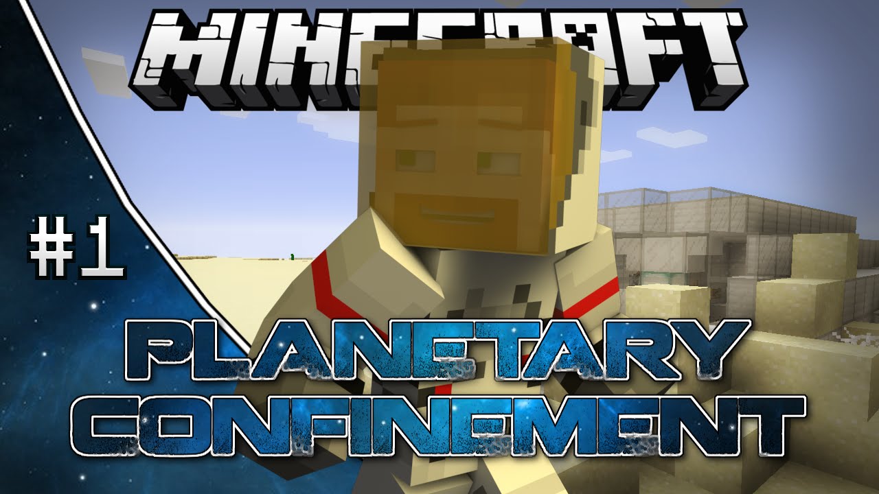 Minecraft: PLANETARY CONFINEMENT! - EP. 1 - The Crash!