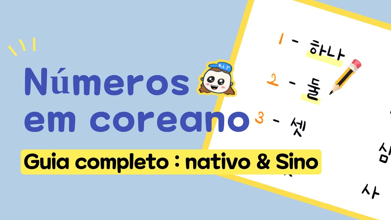 Como contar usando NÚMEROS coreanos (completos, nativos & sino) 