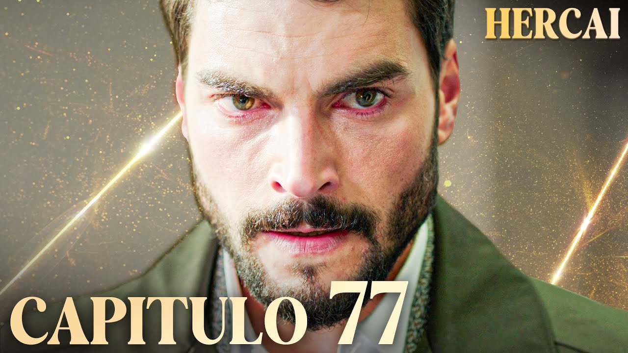 Hercai - Capítulo 77