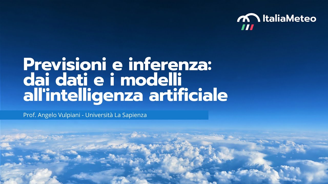 WEBINAR - Previsioni e inferenza: dai dati e i modelli all'intelligenza artificiale