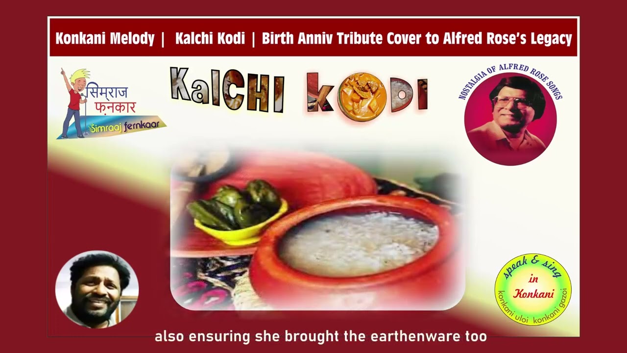 Kalchi Koddi - Konkani Cover of Alfred Rose melody